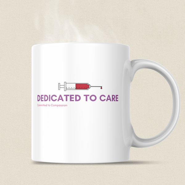 Dedicated to Care, Committed to Compassion