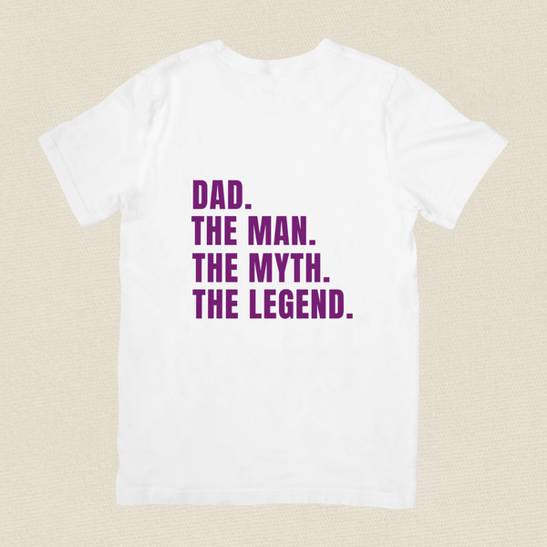 Dad: The Man, The Myth, The Legend T-shirt