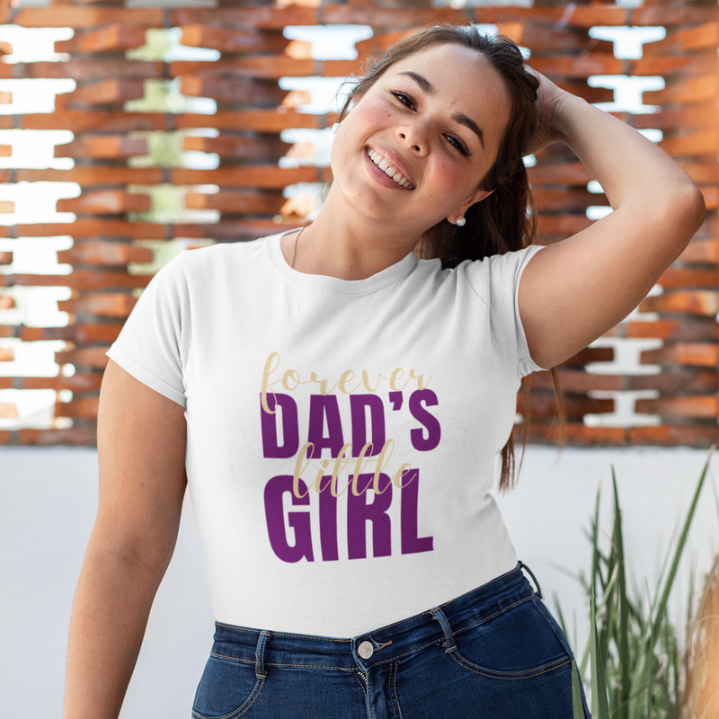 Forever Dad's Little Girl T-shirt