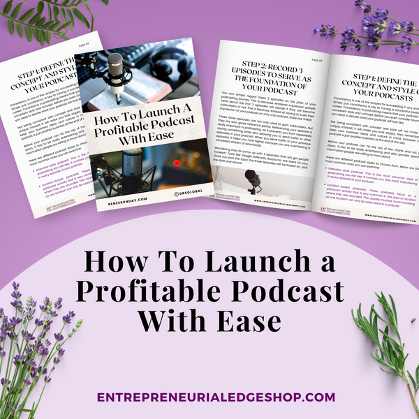 How To Launch a Profitable Podcast With Ease