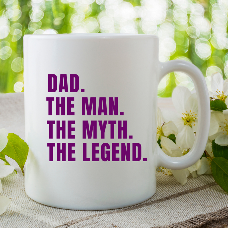 Dad: The Man, The Myth, The Legend Coffee Mug
