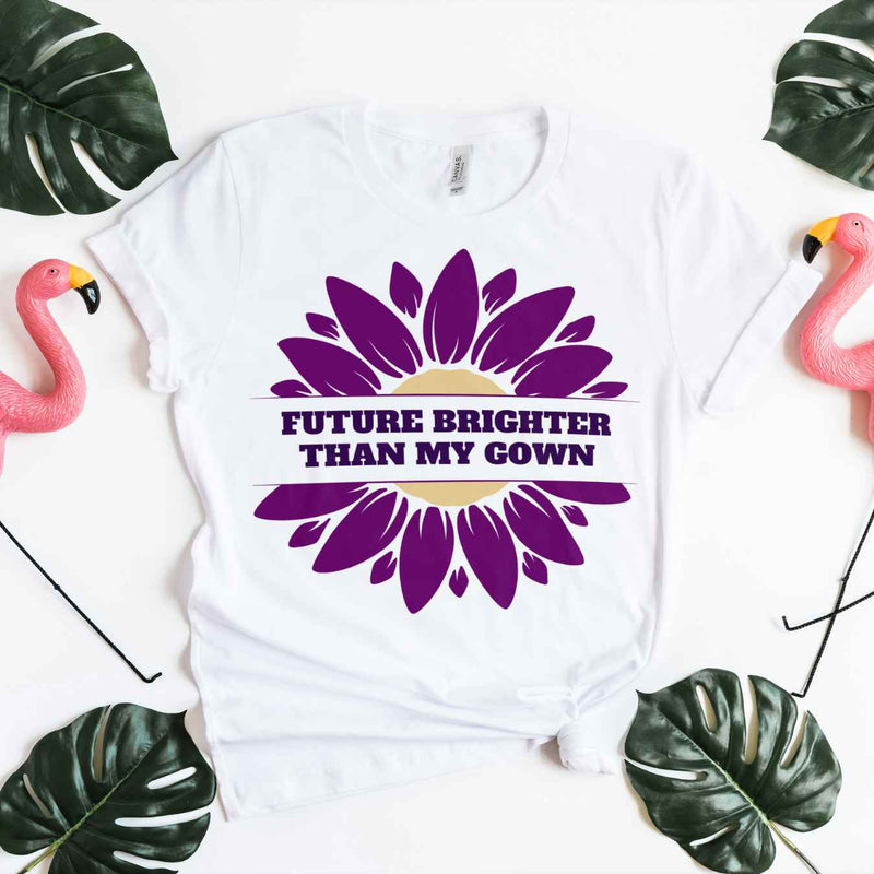 Future Brighter Than My Gown T-shirt
