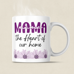 Mama The Heart Of Home Coffee Mug