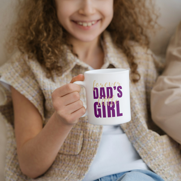 Forever Dad's Little Girl Coffee Mug