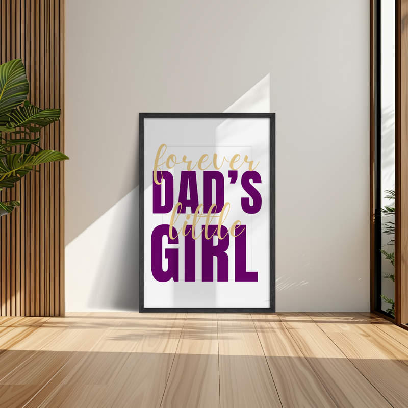 Forever Dad's Little Girl Wall Art