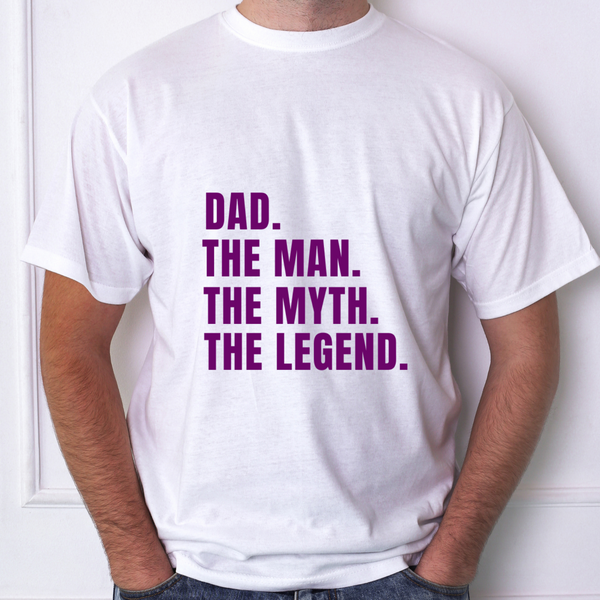 Dad: The Man, The Myth, The Legend T-shirt