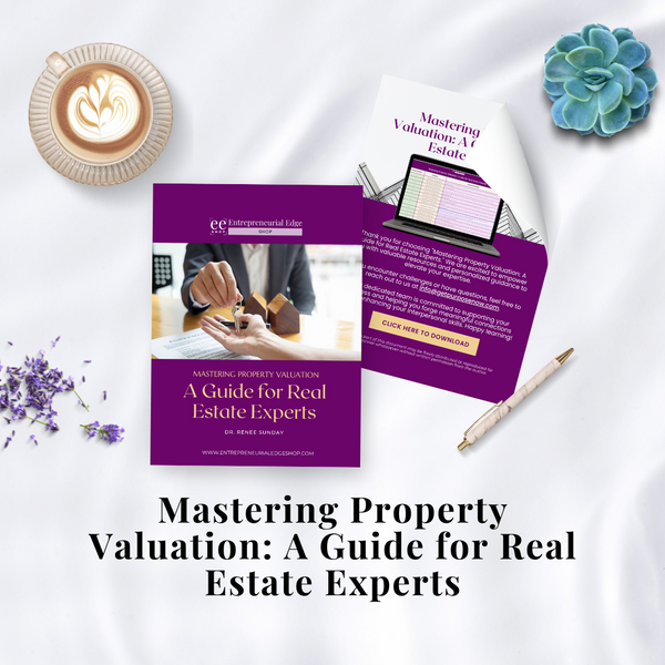 Mastering Property Valuation: A Guide for Real Estate Experts
