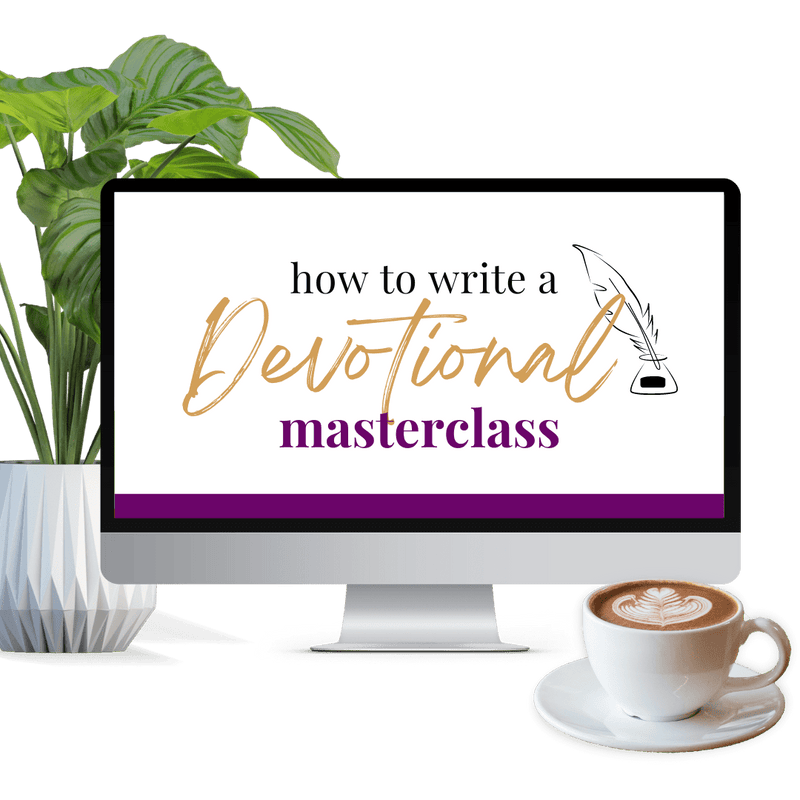 How To Write A Devotional Masterclass