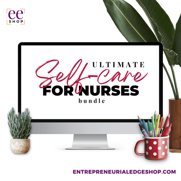 Ultimate Self-care For Nurses Bundle