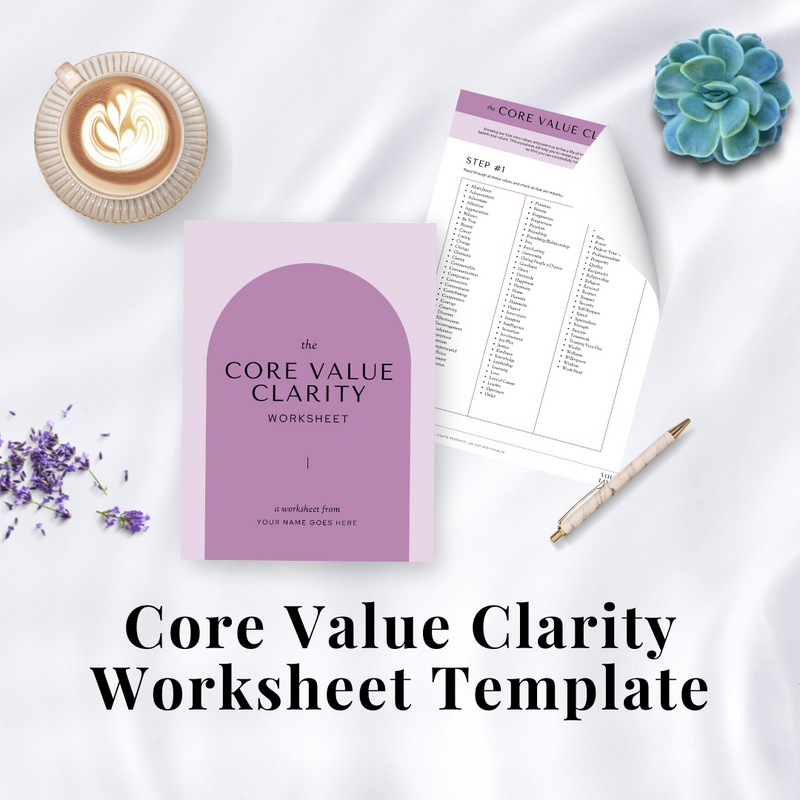 Core Value Clarity Worksheet Template