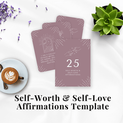 Self-Worth & Self-Love Affirmations Template