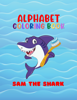 Sam The Shark Alphabet Coloring Book