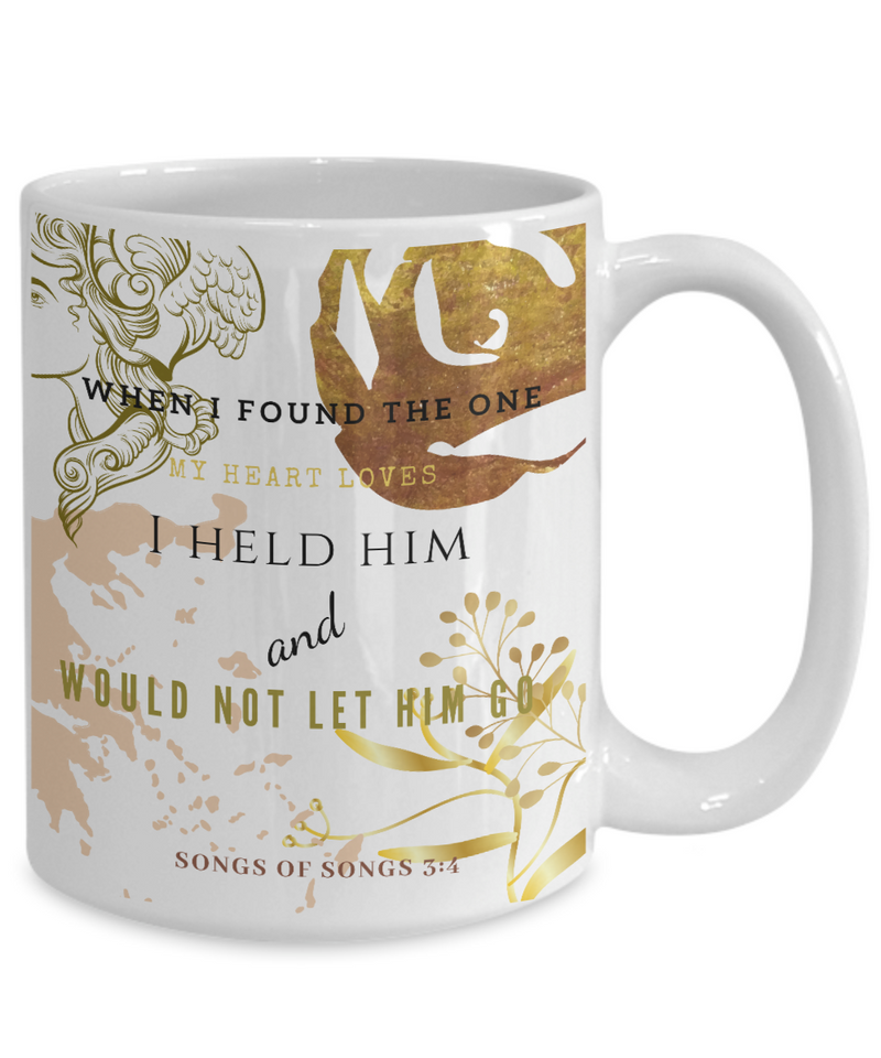 Songs of Songs 3:4 Coffee Mug
