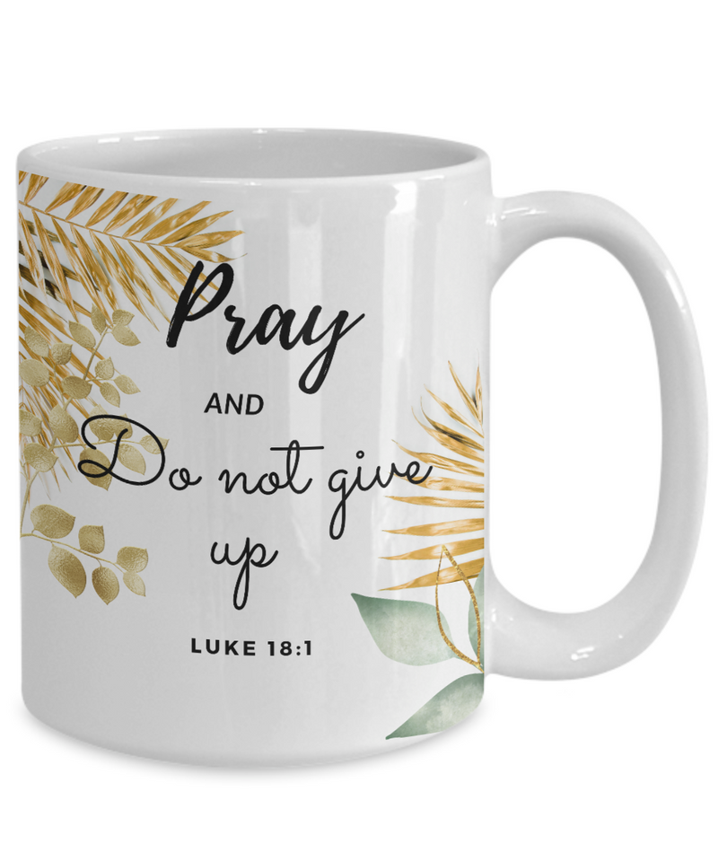 Luke 18:1 Scripture Coffee Mug