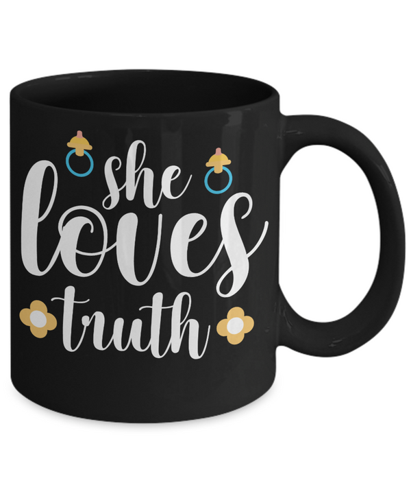 She Loves Truth Coffee Mug