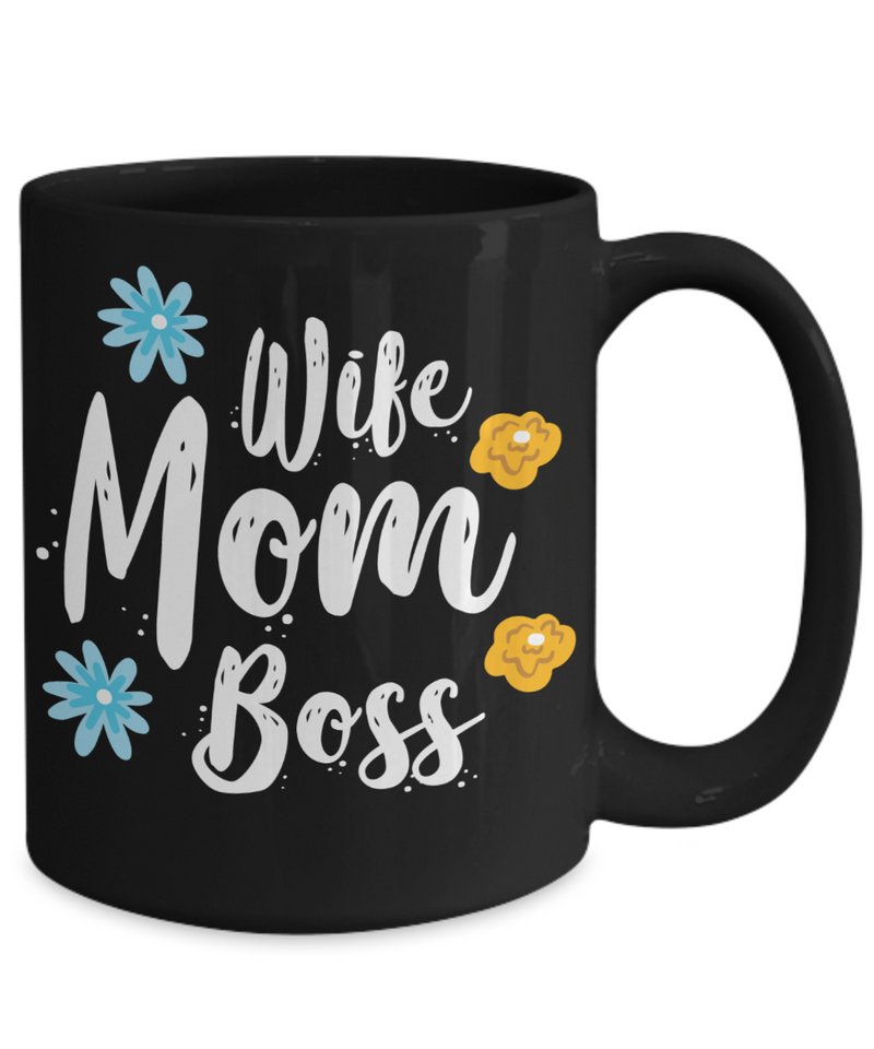 Wife Mom Boss Mug Coffee Mug