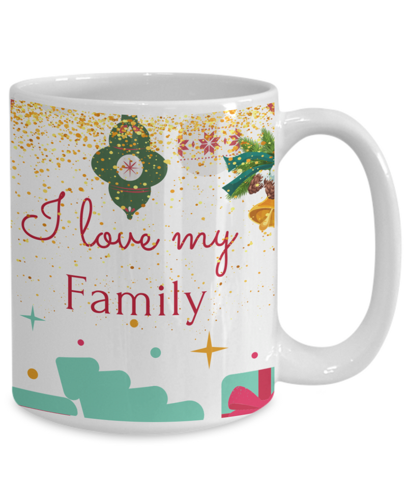 I Love My Family Coffee Mug