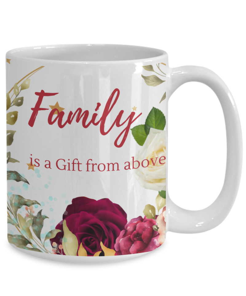 Family is a Gift from Above Coffee Mug