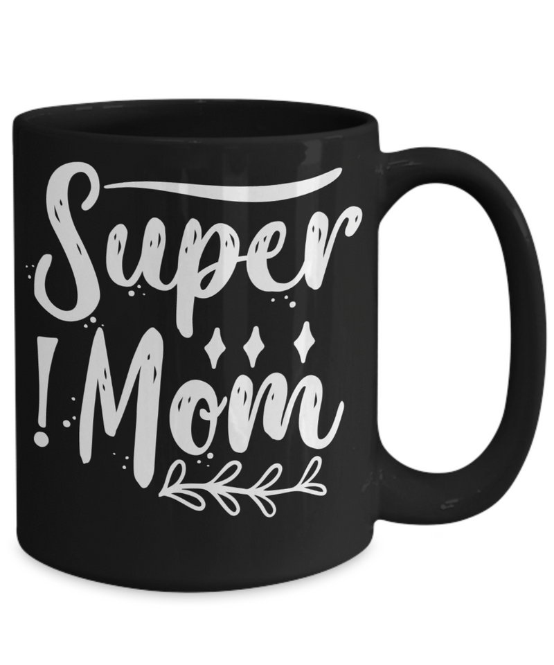 Super Mom Mug