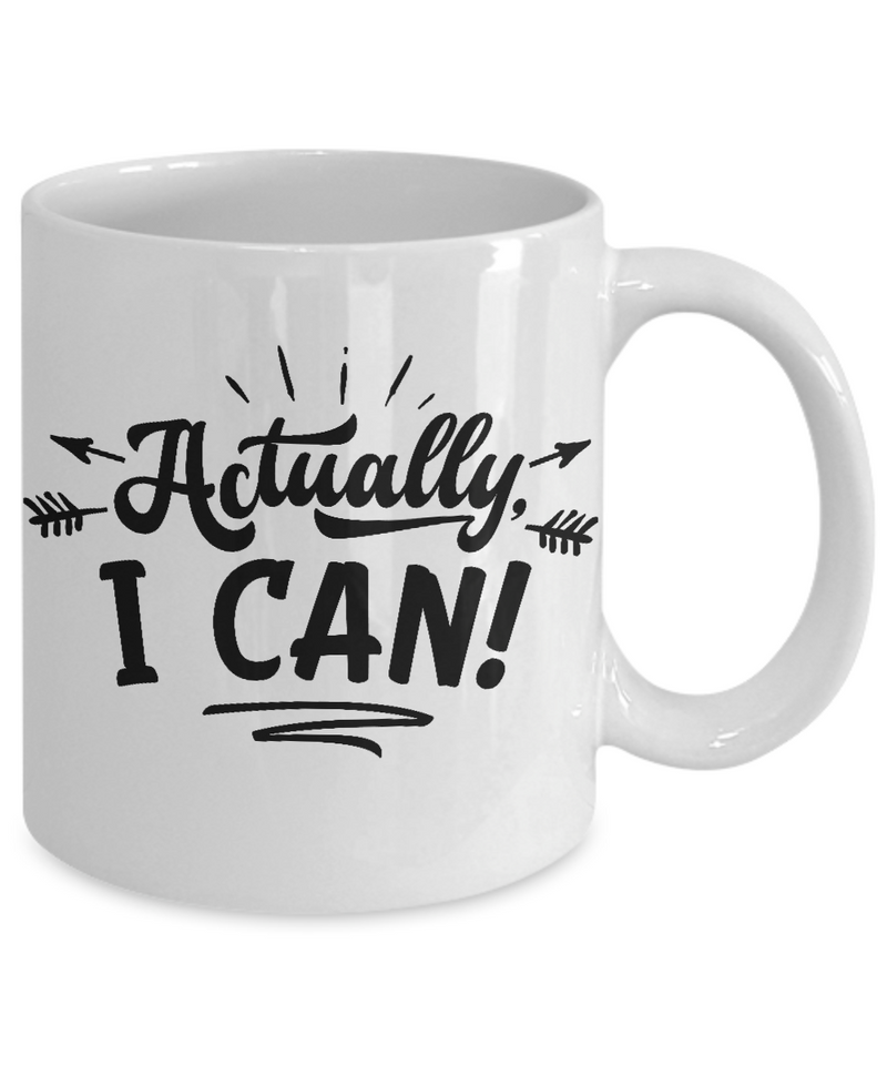 Actually I Can White Mug