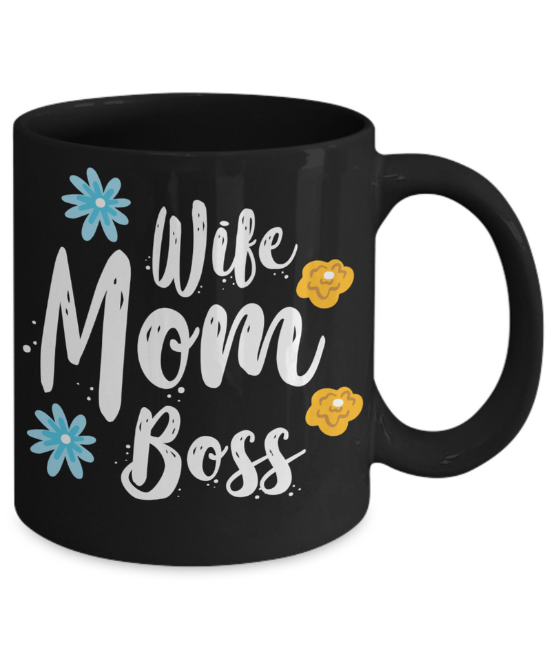 Wife Mom Boss Mug Coffee Mug
