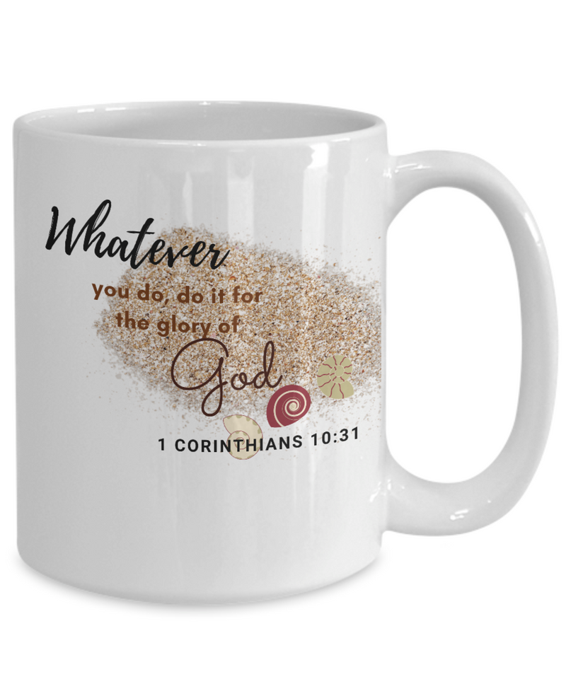 1 Corinthians 10:31 Scripture Coffee Mug