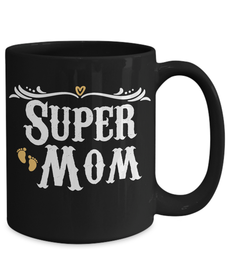 Super Mom Coffee Mug