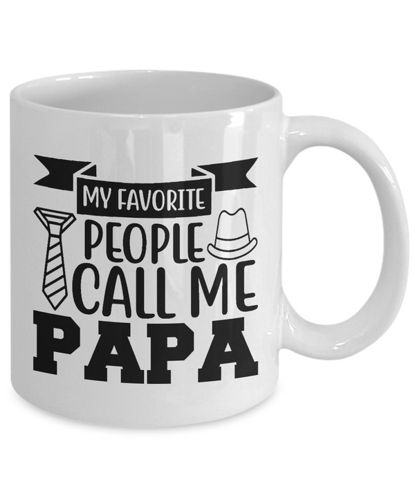 My Favorite People Call Me Papa Coffee Mug