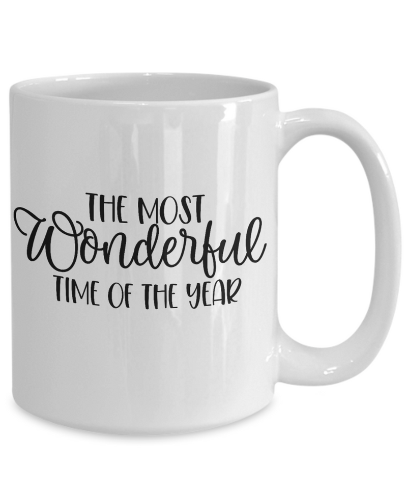Christmas Gift for Coffee Lover, The Most Wonderful Time of the Year Mug