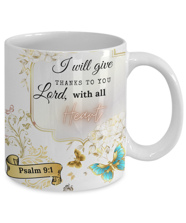 Psalm 9:1 Scripture Coffee Mug