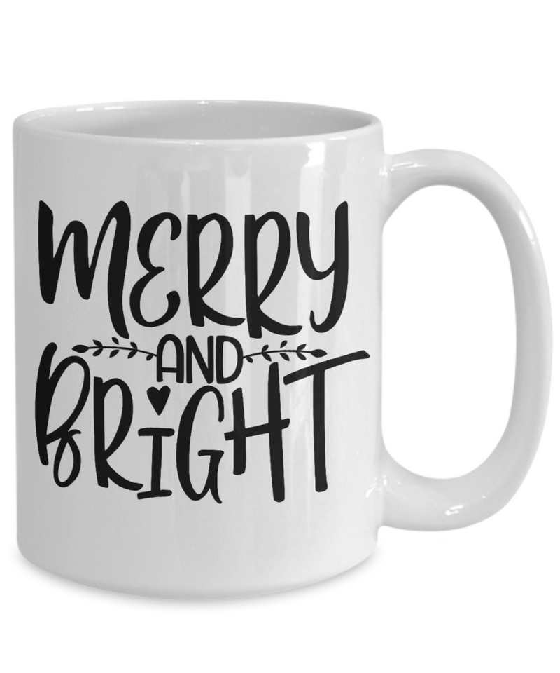 Merry and Bright Coffee Mug, Coffee Love Christmas Gift