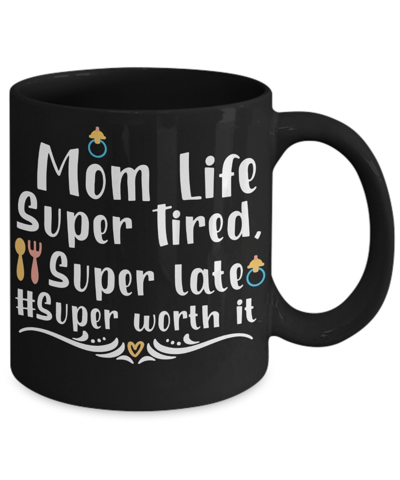Super Worth It Coffee Mug