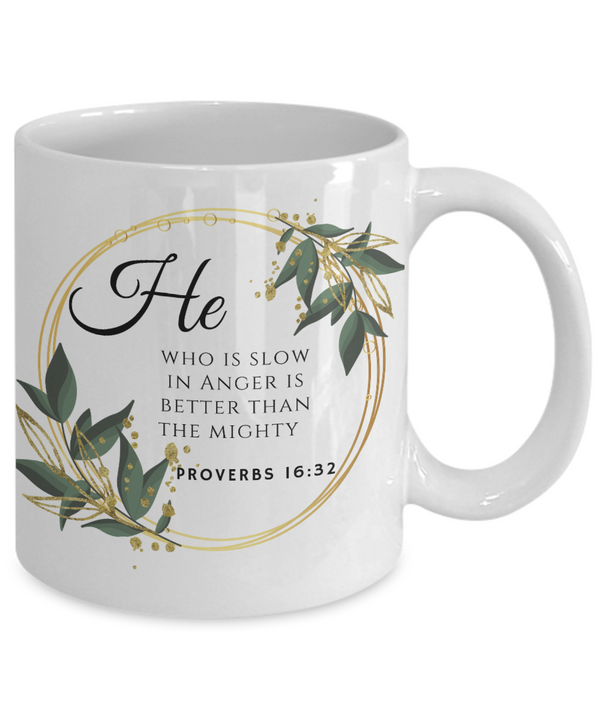 Proverbs 16:32 Scripture Coffee Mug