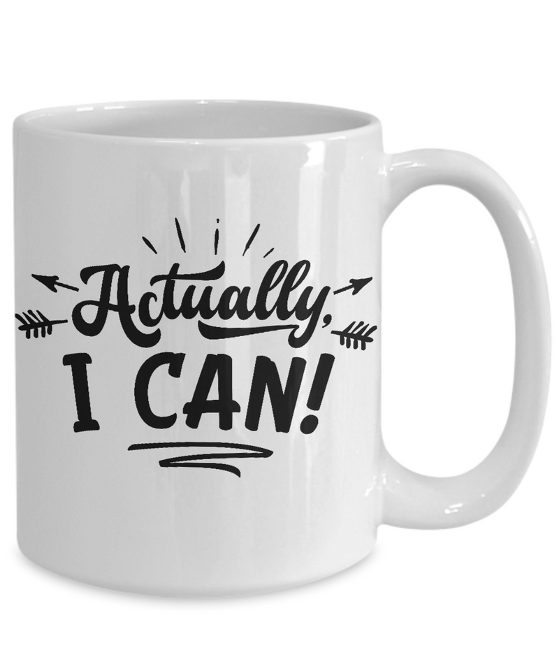 Actually I Can White Mug