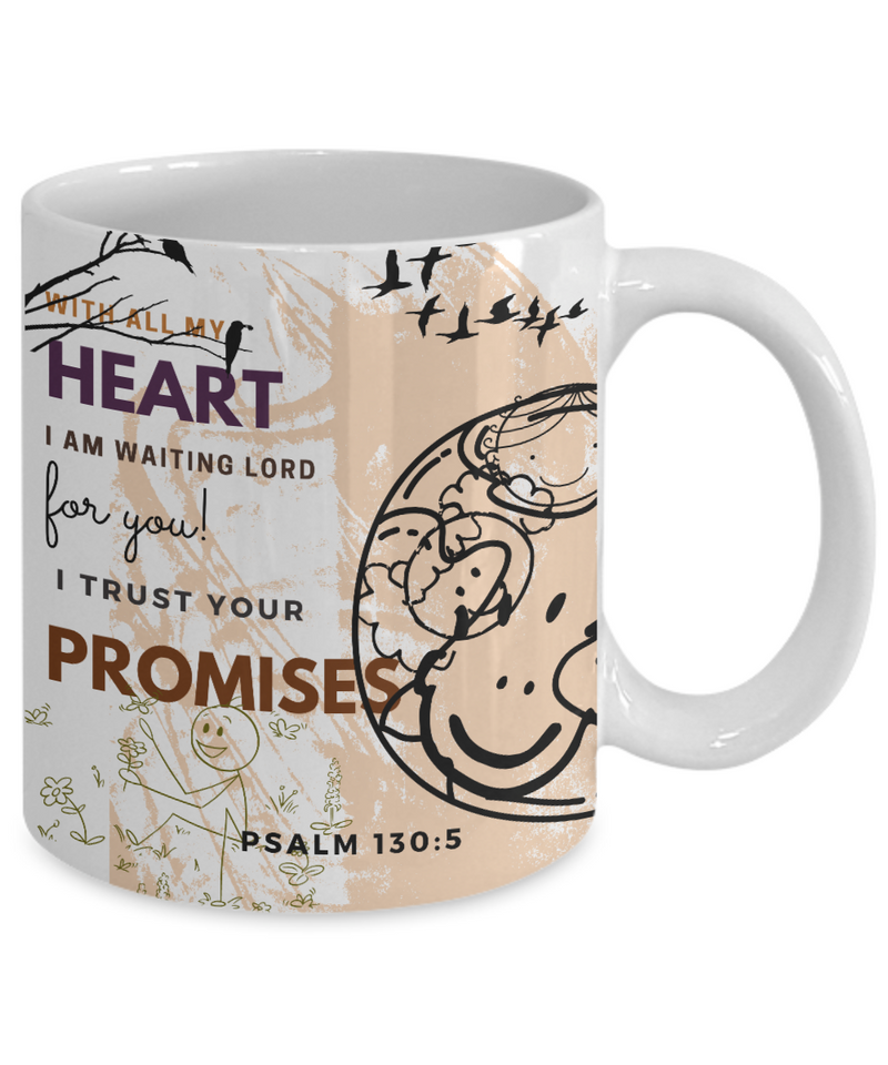 Psalm 130:5 Scripture Coffee Mug