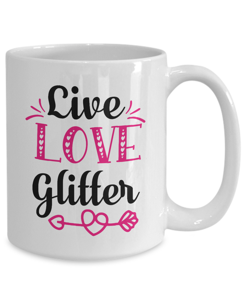 Live Love Glitter Coffee Mug, Gift for Coffee Lover