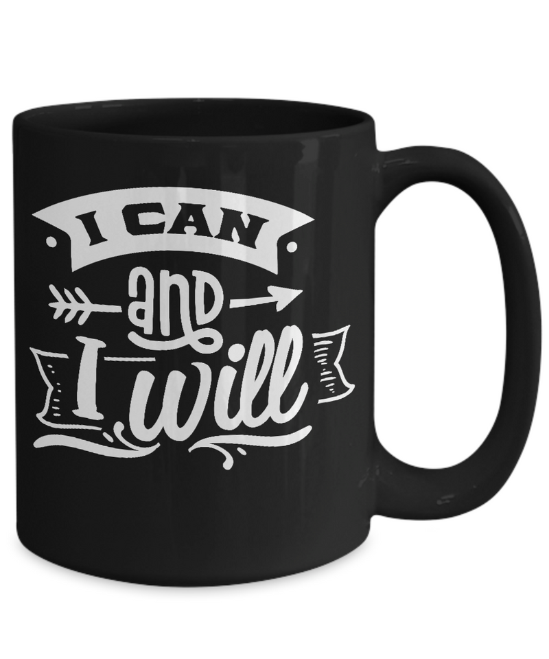 I Can and I Will Black Mug