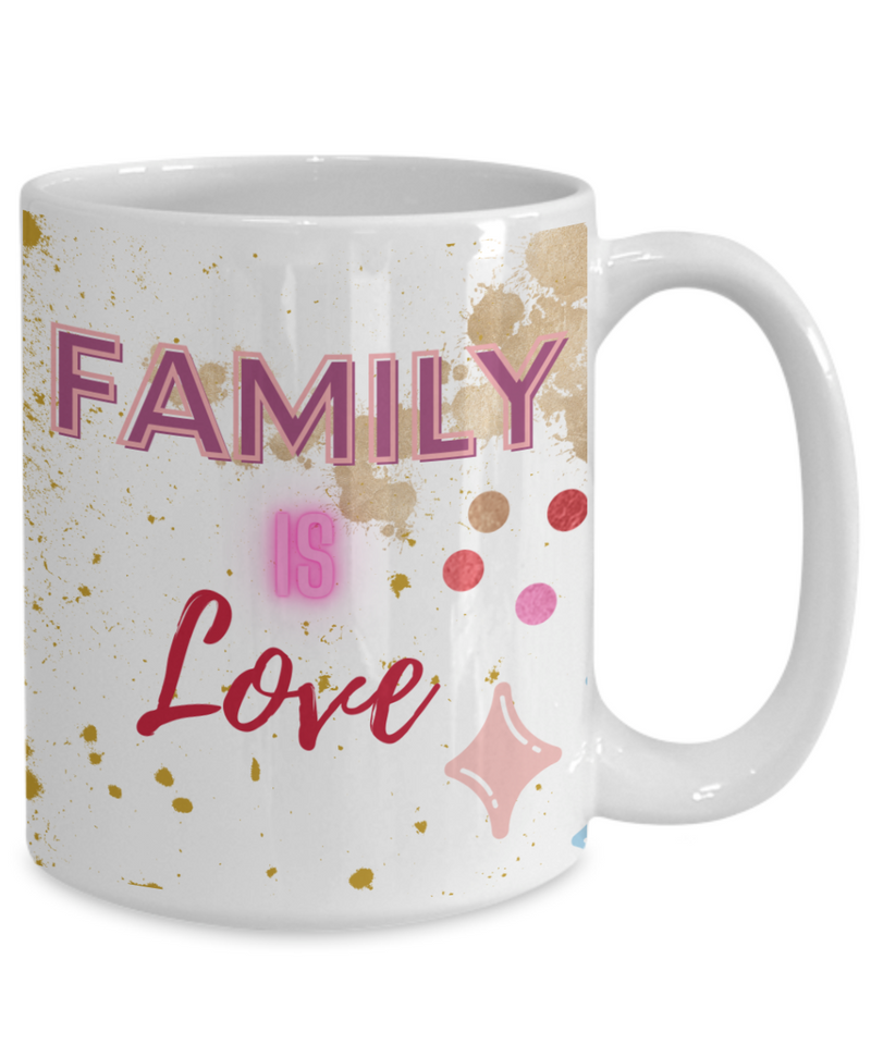 Family is Love Coffee Mug