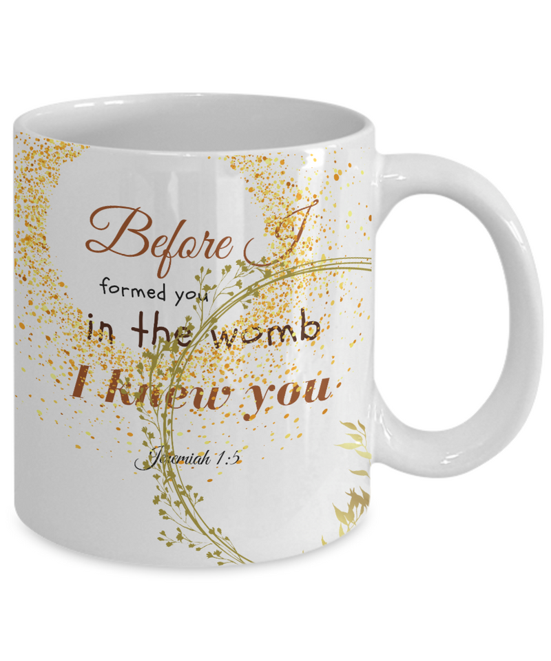 Jeremiah 1:5 Scripture Coffee Mug