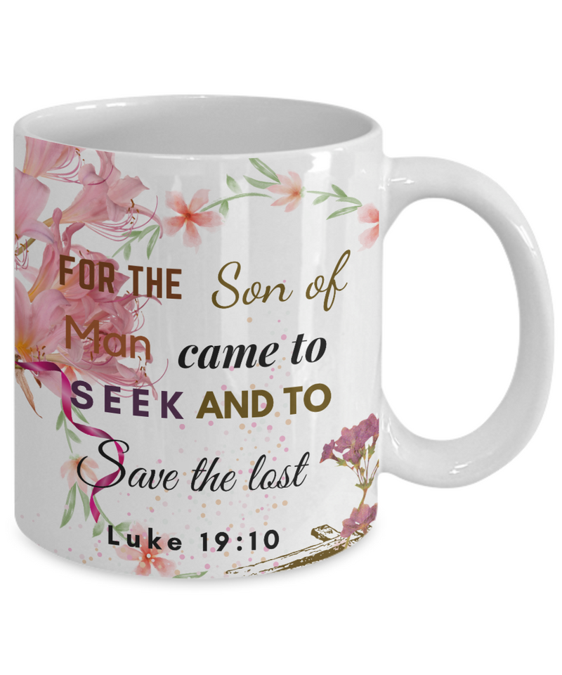 Luke 19:10 Scripture Coffee Mug