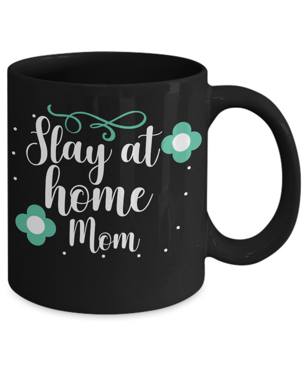 Stay At Home Mom Coffee Mug
