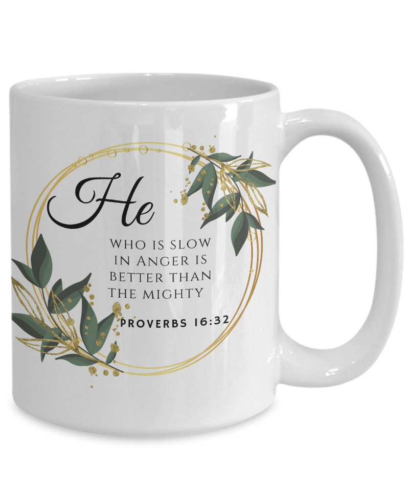 Proverbs 16:32 Scripture Coffee Mug