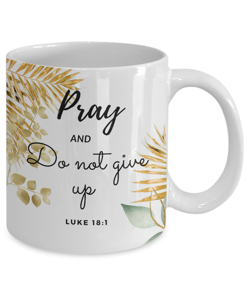 Luke 18:1 Scripture Coffee Mug
