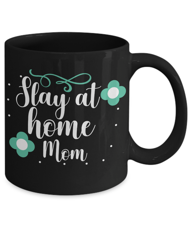 Stay At Home Mom Coffee Mug