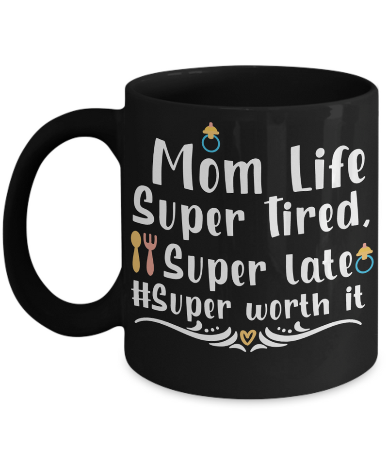 Super Worth It Coffee Mug