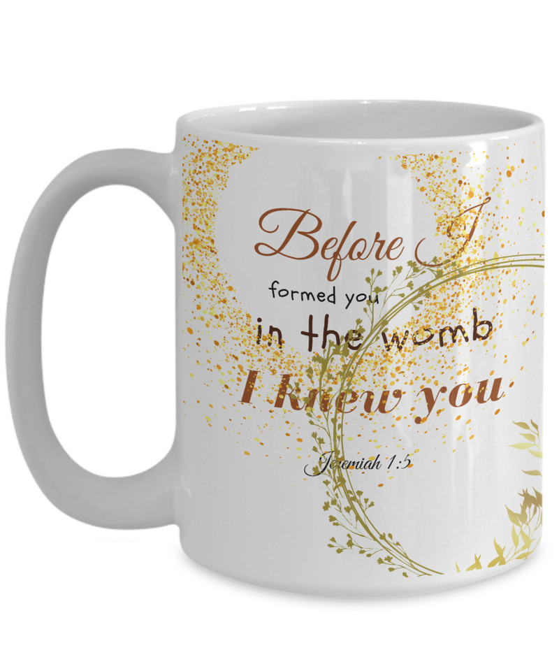 Jeremiah 1:5 Scripture Coffee Mug