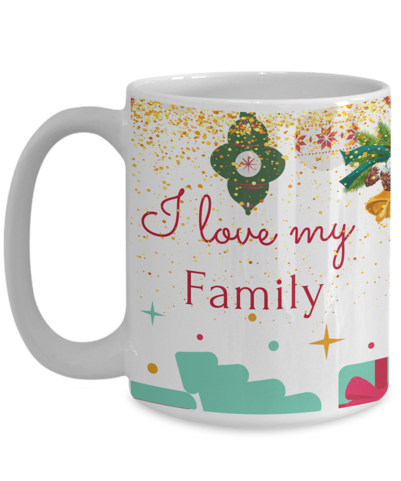 I Love My Family Coffee Mug