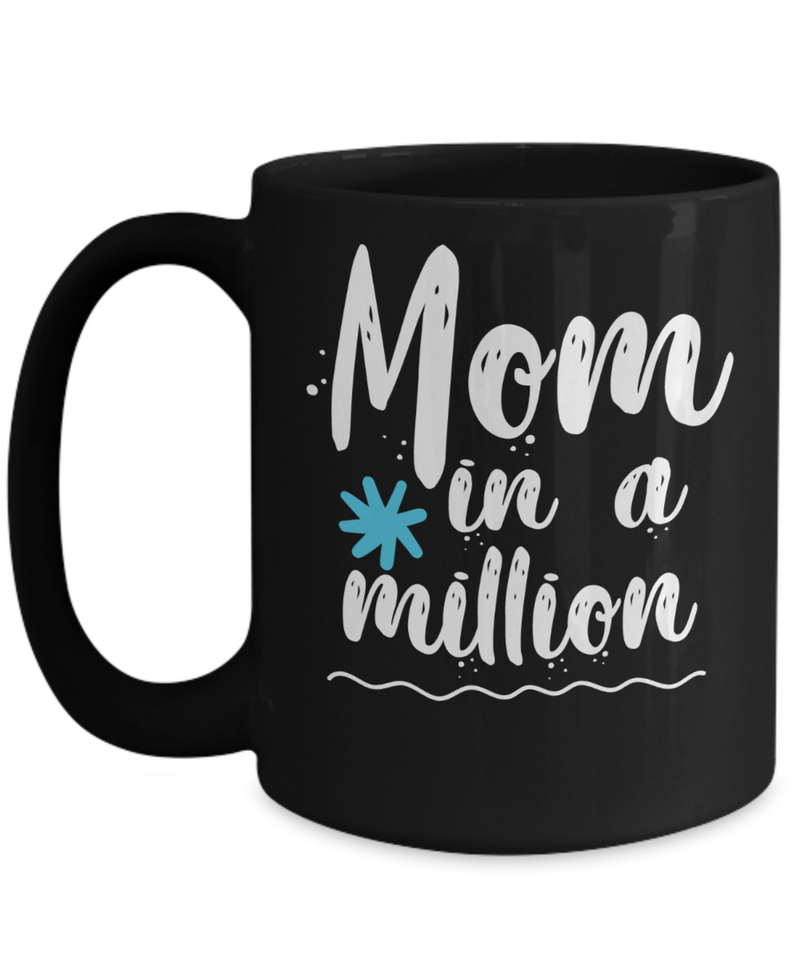 Mom In A Million Coffee Mug - Blue Flower