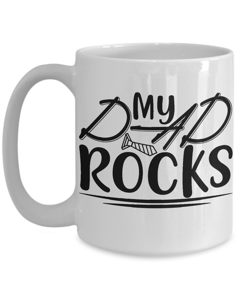 My Dad Rocks Coffee Mug