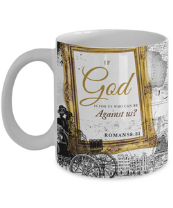 Romans 8:31 Scripture Coffee Mug